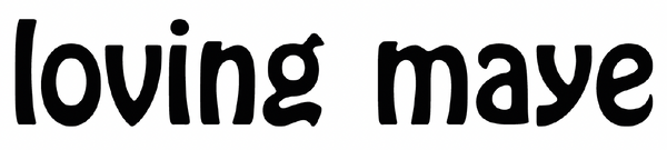 Loving Maye